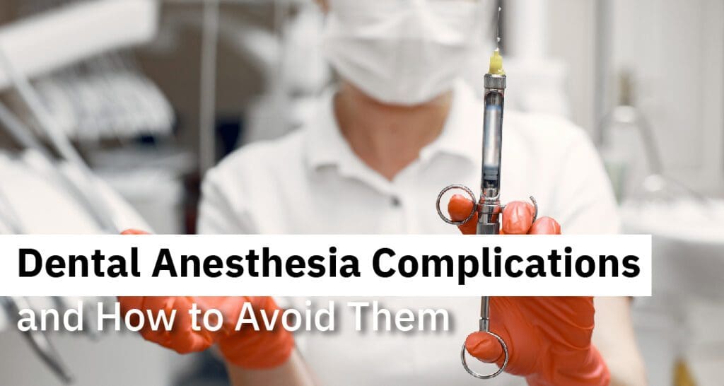 dental-anesthesia-complications