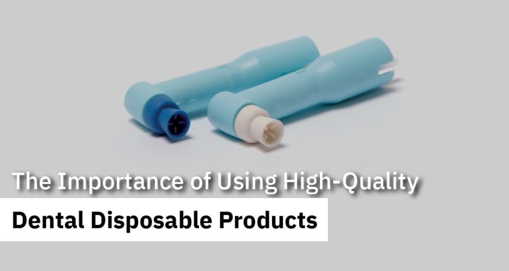 high-quality-dental-disposable-products